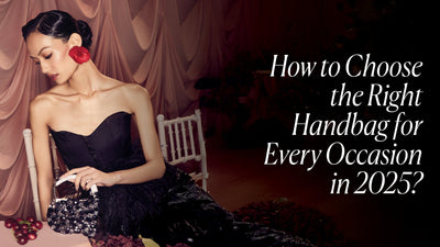 How to Choose the Right Handbag for Upcoming Occasions of 2025