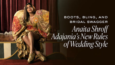 Boots, Bling, and Bridal Swagger: Anaita Shroff Adajania’s New Rules of Wedding Style
